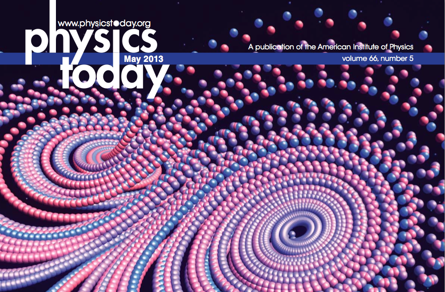 The May 2013 cover of Physics Today - Image courtesy: physicstoday.com